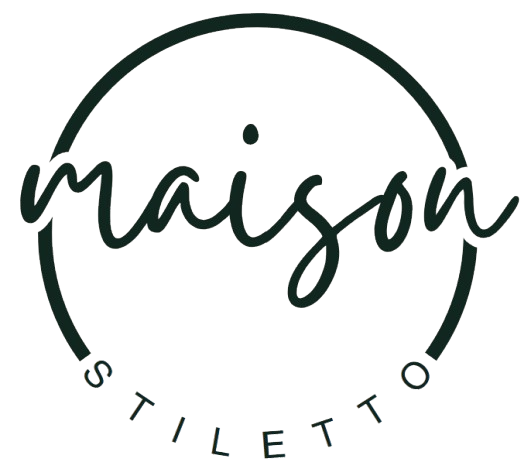 Maison Stiletto